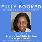Hidden Gems Author Podcast on Sensitivity Reading with Patrice Williams Marks